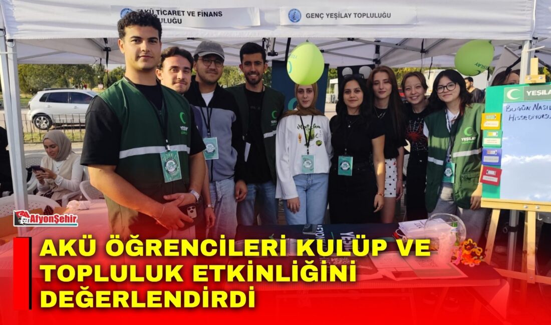 Afyon Kocatepe Üniversitesi’nde düzenlenen kulüp ve toplulukları tanıtım etkinliği, öğrencilerin