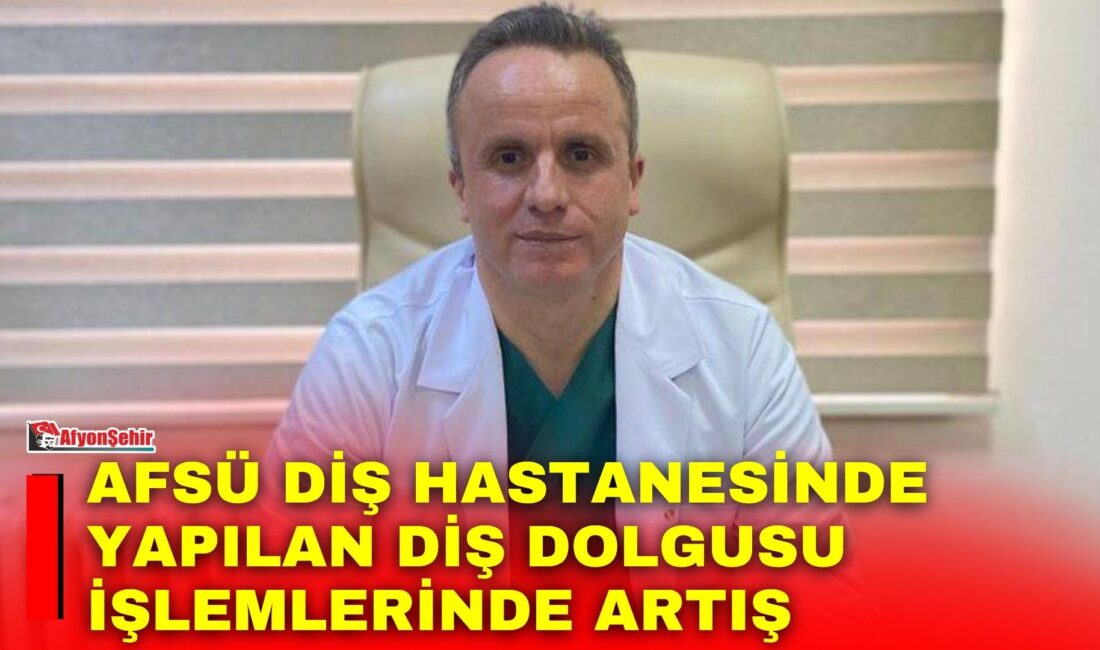 Afyonkarahisar Sağlık Bilimleri Üniversitesi (AFSÜ) Ağız ve Diş Sağlığı Uygulama