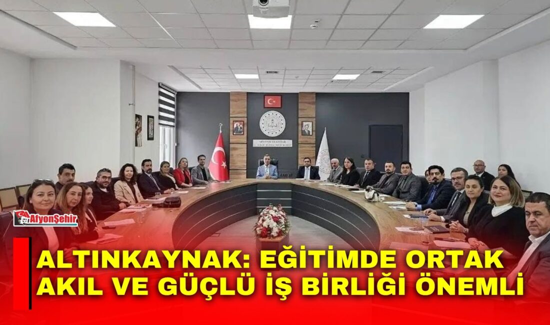 Afyonkarahisar İl Milli Eğitim Müdürü İsmail Altınkaynak, il genelinde faaliyet