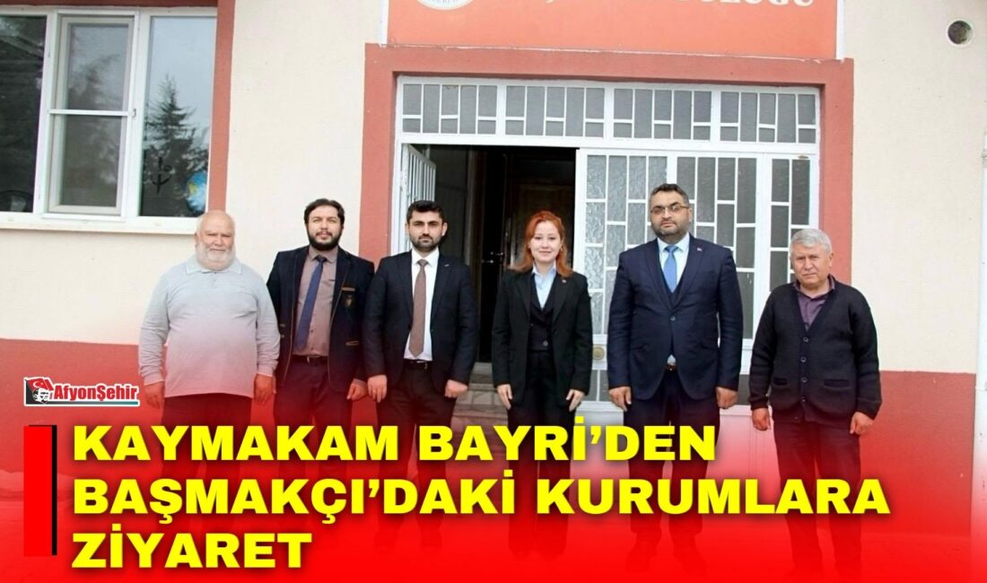 Başmakçı Kaymakamı Merve Bayri, kurum ziyaretleri kapsamında İlçe Müftülüğü, Gençlik