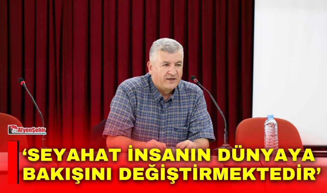 AKÜ’de düzenlenen ‘Dünyaya Açılan Yollar: 3 Kıta 62 Ülke’ söyleşisinde