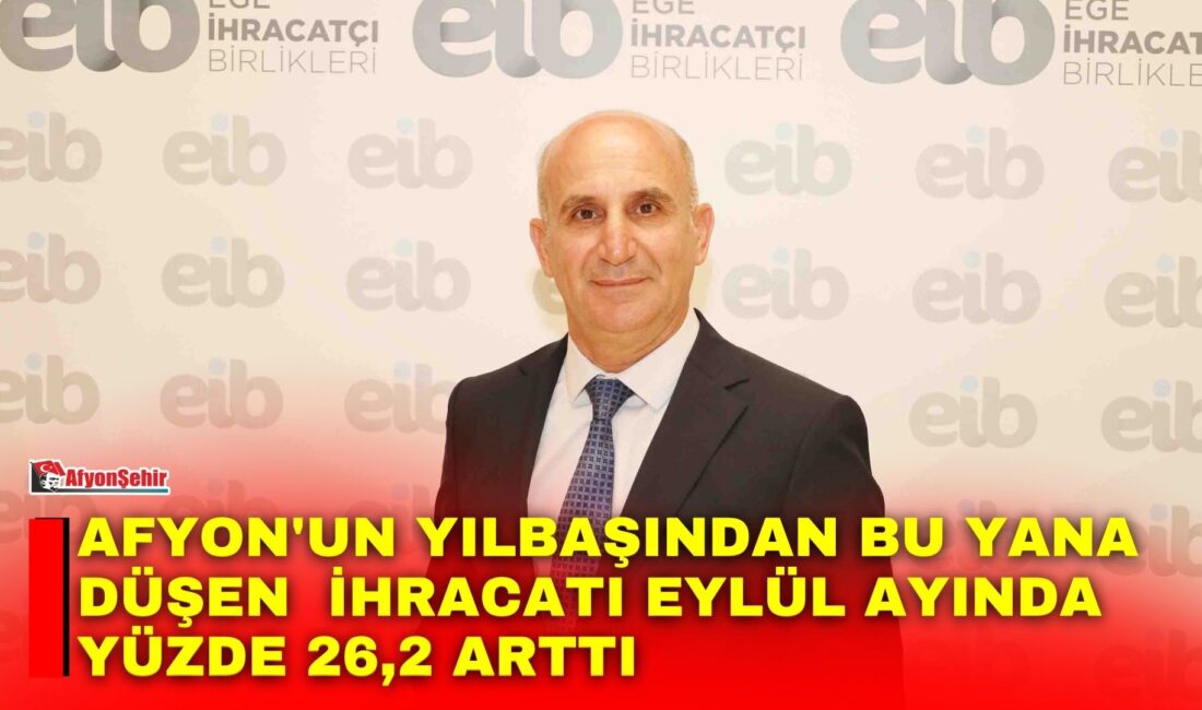 Ege Bölgesi’nin 9 aylık ihracatı 33 milyar doları aştı. Ege