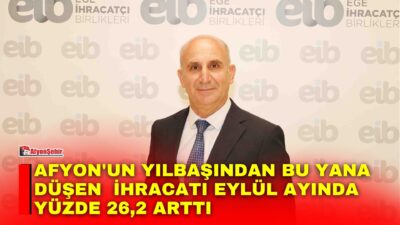 Ege Bölgesi’nin 9 aylık ihracatı 33 milyar doları aştı. Ege