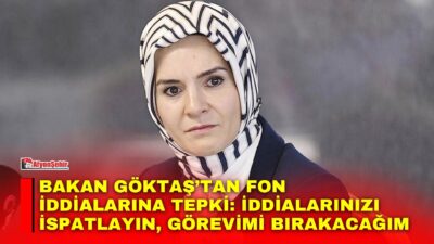 Aile ve Sosyal Hizmetler Bakanı Mahinur Özdemir Göktaş, şahsı ve