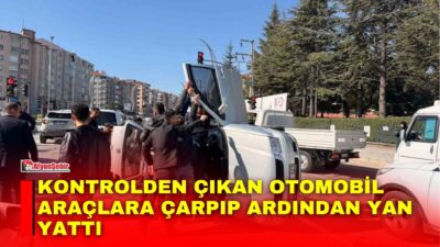 Afyonkarahisar’da kontrolden bir kırmızı ışıkta bekleyen iki araca çarpıp ardından
