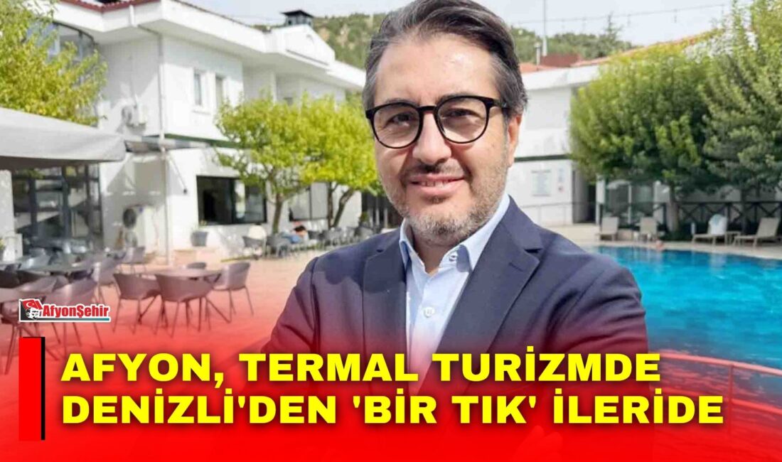 Afyon, termal turizmde Denizli’den ‘bir tık’ ileride DENTUROD Başkanı Levent Altuntaş, turizmde Denizli ile Afyon'u kıyasladı. Altuntaş: