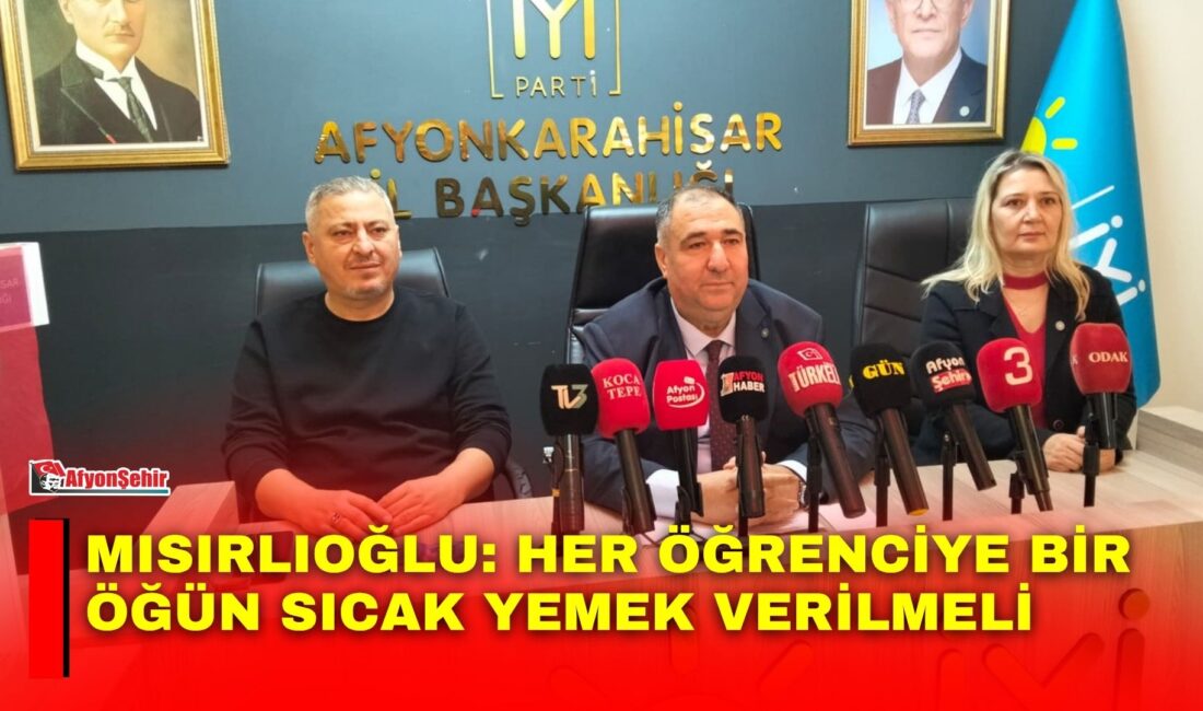 İYİ Parti Afyonkarahisar İl Başkanı Muhammet Mısırlıoğlu, haftalık basın toplantısında