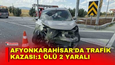 Afyonkarahisar’ın Emirdağ ilçesinde hafif ticari araçların çarpışması sonucu meydana gelen