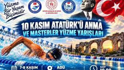 Aydın’da 10 Kasım Atatürk’ü Anma ve Masterler Yüzme Yarışları, 7-8