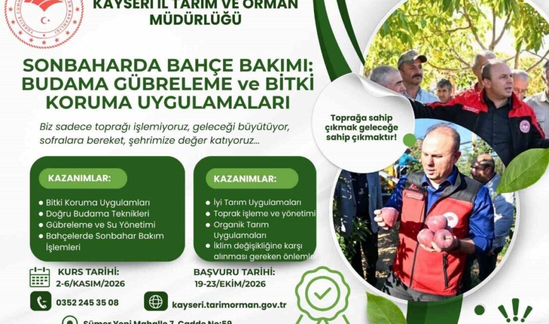 Kayseri İl Tarım ve Orman Müdürlüğü tarafından düzenlenecek eğitimde budama,