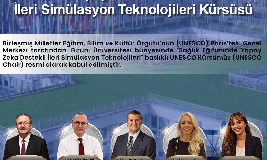 Türkiye’nin sağlık ve yapay zekâ alanındaki ilk UNESCO Kürsüsü Biruni Üniversitesi bünyesinde kuruldu Biruni Üniversitesi bünyesinde kurulan “Sağlık Eğitiminde Yapay Zekâ Destekli İleri
